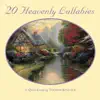 Stream & download Thomas Kinkade: Heavenly Lullabies