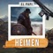 Heimen 2018 - El Papi lyrics