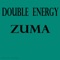 Zuma - Double Energy lyrics