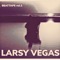 Belgrado - LarsY VegaS lyrics