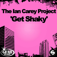 The Ian Carey Project - Get Shaky (Brad Holland Remix) artwork
