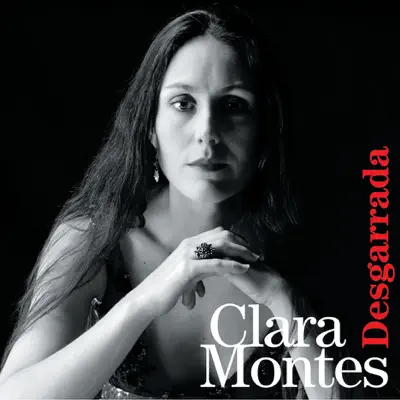 Desgarrada - Clara Montes Desgarrada - Clara Montes
