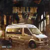 Bullet Proof - Single album lyrics, reviews, download