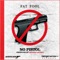 No Pistol - Fat Fool lyrics