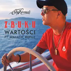 Wartości (feat. Małach, Rufuz) - Single - Z.B.U.K.U
