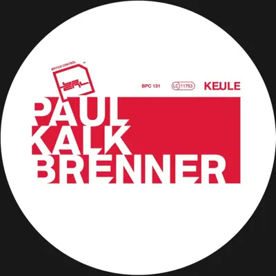 Keule - Single - Paul Kalkbrenner
