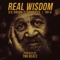 Real Wisdom (feat. Saukrates & Tay-G) - D.O. Gibson lyrics
