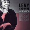 Bossa Nossa: Leny Andrade Canta Fred Falcão