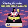 Stream & download Rimsky-Korsakov Shéhérazade