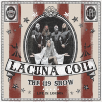 Lacuna Coil - The 119 Show - Live in London artwork