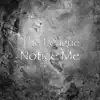 Notice Me - Single album lyrics, reviews, download