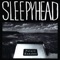 C.B. - Sleepyhead lyrics