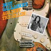 Against the Grain (Bonus Track Version) - Rory Gallagher