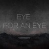 Eye for an Eye - Single