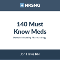Jon Haws - 140 Must Know Meds: Demolish Nursing Pharmacology (Unabridged) artwork