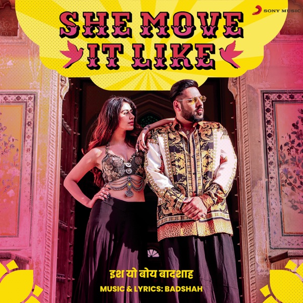Badshah - She Move It Like