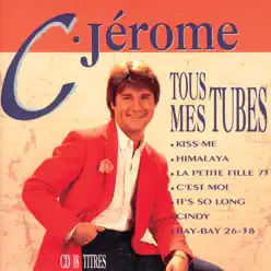 Tous mes tubes - C. Jerome