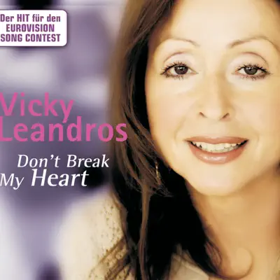 Don't Break My Heart - EP - Vicky Leandros