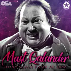 Mast Qalander - Single - Nusrat Fateh Ali Khan Mast Qalander - Single - Nusrat Fateh Ali Khan