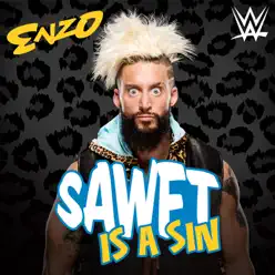 WWE: SAWFT Is a Sin (Enzo Amore) [feat. Enzo Amore] - Single - CFO$