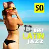 Stream & download Best Latin Jazz: 50 Bossa Nova Beats, Summer Sensual Nights del Mar, Smooth Sax & Piano Café