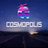 Cosmopolis album lyrics, reviews, download