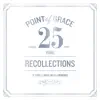Our Recollections: Limited Edition 25th Anniversary Collection album lyrics, reviews, download