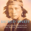 Chants and Dances of the Native Americans, 2003