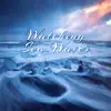 Watching Sea Waves: Deeper Relaxation with Serene Ocean and Tranquil Sea, Natural Aid for Sleep and Insomnia, Anxiety Hep, Stress Relieving album lyrics, reviews, download