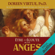 Doreen Virtue - Être à l'écoute de vos anges