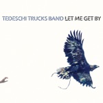 Tedeschi Trucks Band - I Want More