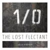 Stream & download The Lost Flectant (feat. Cressida) [Remixes] - Single