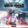 Never Not Workin 2: Tha Formula album lyrics, reviews, download