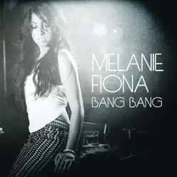 Bang Bang - EP - Melanie Fiona