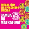 Samba da Matrafona - Single