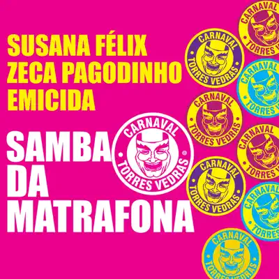 Samba da Matrafona - Single - Zeca Pagodinho