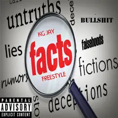 Facts Freestyle - Single by KG Jay album reviews, ratings, credits