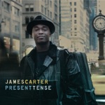 James Carter - Pour Que Ma Vie Demeure