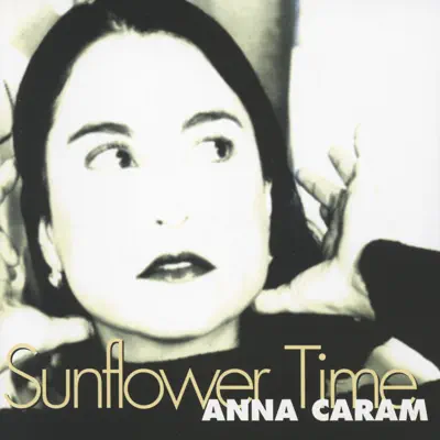 Sunflower Time - Ana Caram