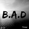 B.A.D - Tipene lyrics