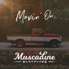 Muscadine Bloodline - Movin' On - EP artwork