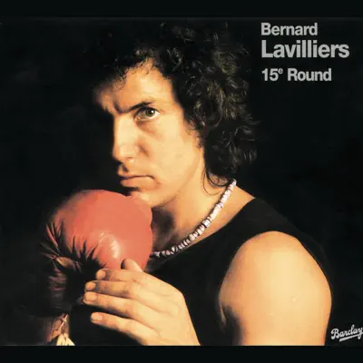 15e Round - Bernard Lavilliers