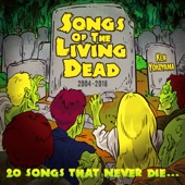 Songs Of The Living Dead artwork