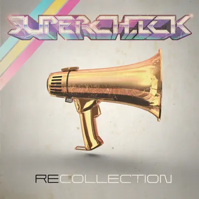 Recollection - Superchick