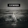 Flyktingvägen - Single album lyrics, reviews, download
