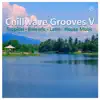 PI ChillWave Grooves Five - EP album lyrics, reviews, download