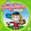 Stream & download 30 Playtime Songs