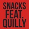 Snacks (feat. Quilly) - Marseilles lyrics