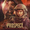 Prospect (Original Motion Picture Soundtrack) artwork