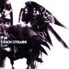 The Black Crowes - Hard to Handle